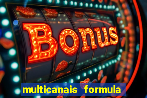 multicanais formula 1 ao vivo